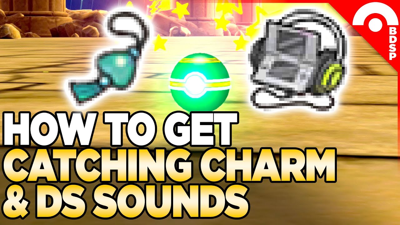 How to Get The Catching Charm & DS Sounds in Pokemon Brilliant Diamond & Shining Pearl