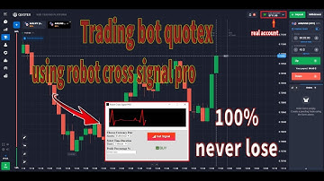 Trading bot quotex | using robot cross signal pro | 100% never lose | king trader