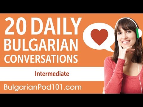 20 Daily Bulgarian