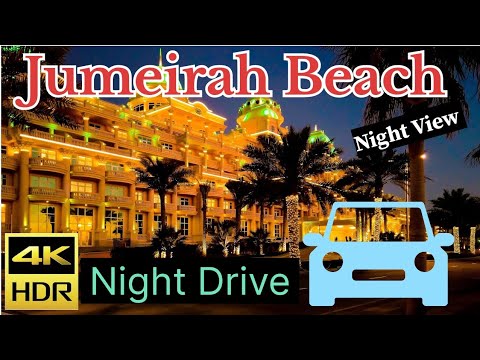 Jumeirah beach night street view drive 4k night | Dubai Vlog 2023