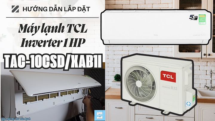 Đánh giá máy lạnh tcl 1hp tac n09cs xa21