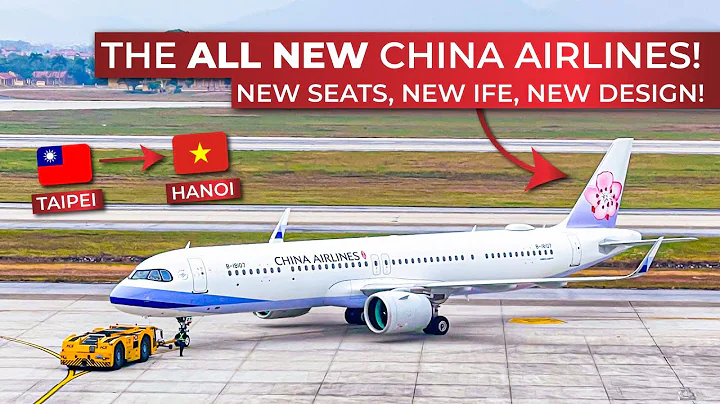 Economy from Taipei to Hanoi aboard CHINA AIRLINES innovative new Airbus A321neo! | BRUTALLY HONEST - DayDayNews