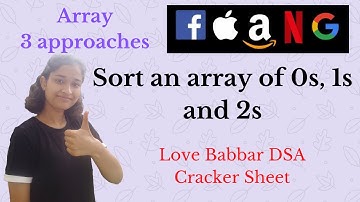 Sort an array of 0s, 1s and 2s | Arrays | Love Babbar DSA Sheet | Hindi