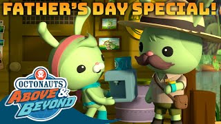 Octonauts: Above & Beyond  Father's Day Special! | Tweak & Ranger Marsh Compilation | @Octonauts​