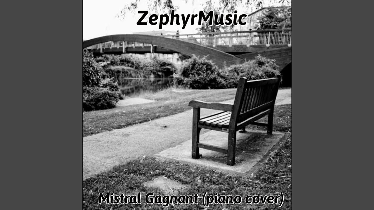 Mistral Gagnant (Piano Cover) - YouTube