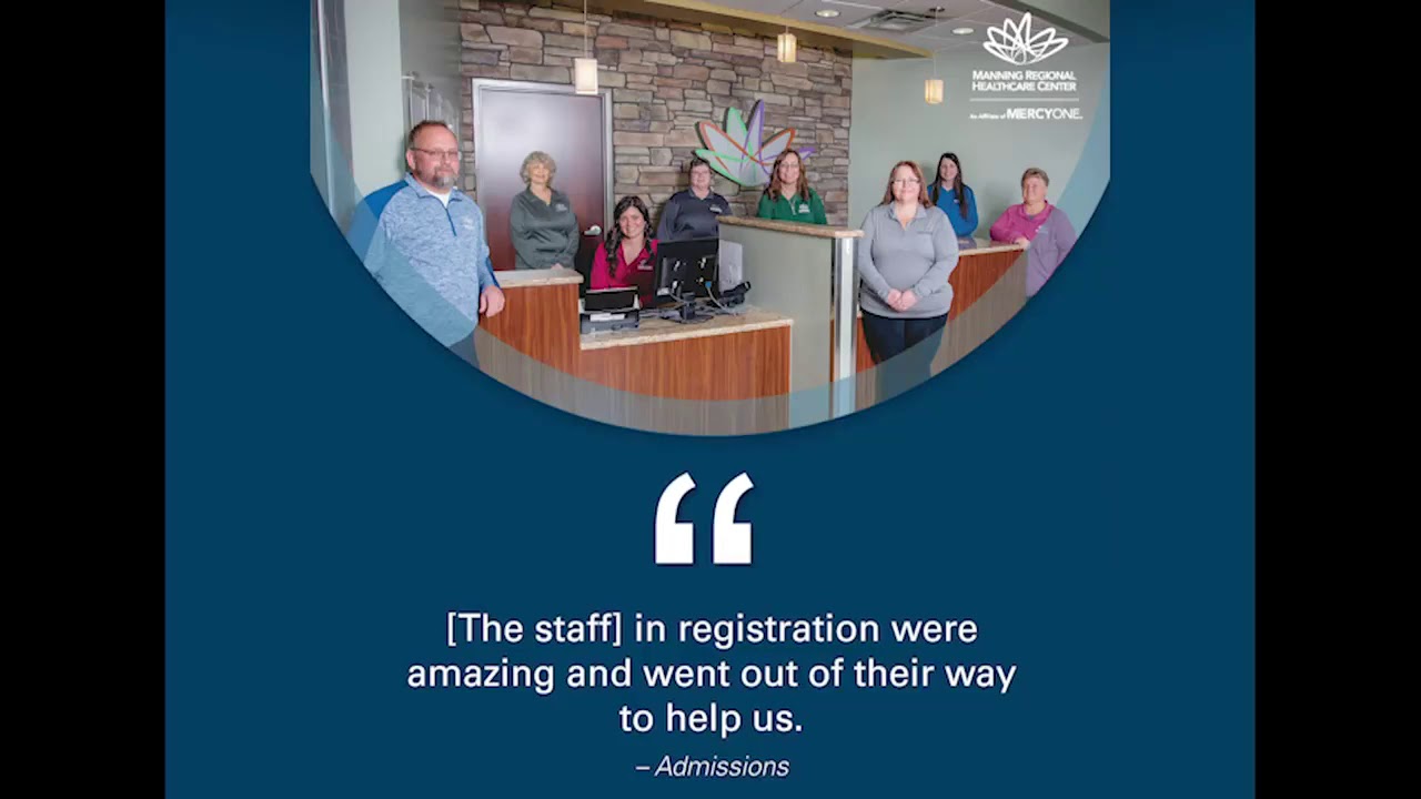 Manning Regional Healthcare Center - Admissions Testimonial
