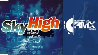 NEWTON - Sky High (Hiza Kite Mix) 1994