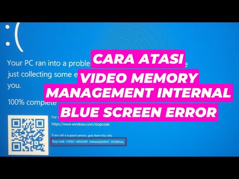 Cara Atasi Video Memory Management Internal Blue Screen Error