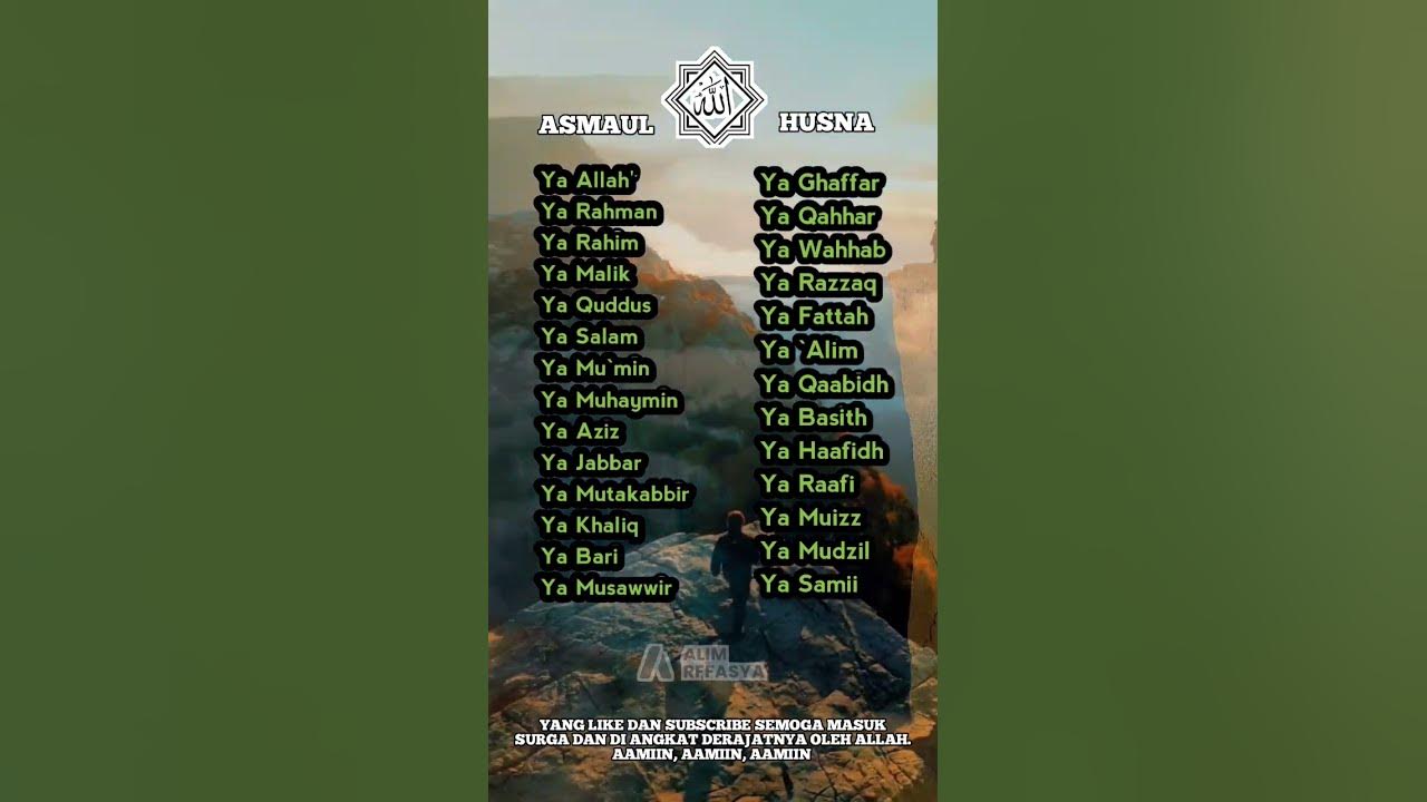 ASMAUL HUSNA | SEMOGA KITA SEMUA MASUK SURGA.
