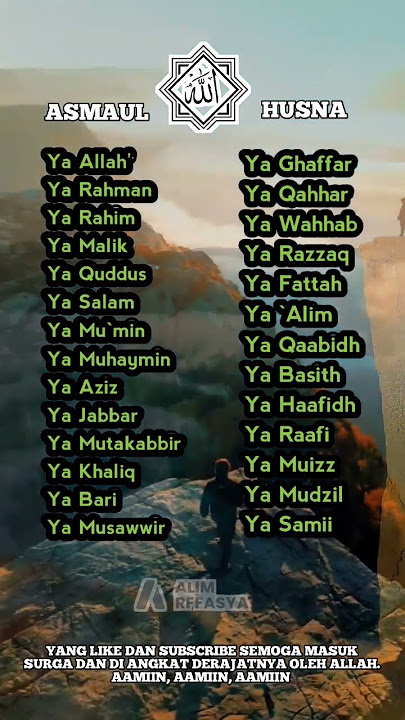 ASMAUL HUSNA | SEMOGA KITA SEMUA MASUK SURGA.