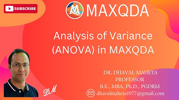 47. Analysis of Variance (ANOVA) in MAXQDA || Dr. Dhaval Maheta