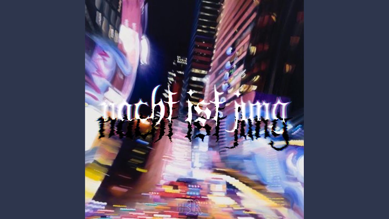NACHT IST JUNG (feat. bert tobain & young eros) - YouTube