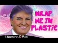 Trump Sings Wrap Me In #Plastic (Marcus Layton Radio Edit)