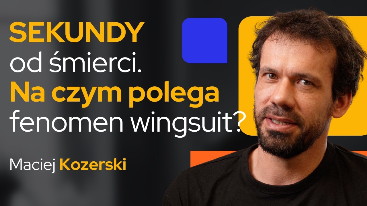Strój wiewiórki i lot metr nad ziemią 200 km/h w wąwozie. Po co? Gość przeCIEkawi: Maciej Kozerski