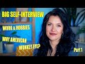 Big Self-Interview Part1