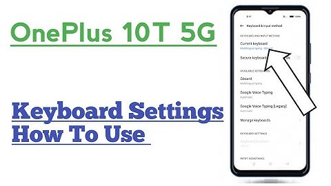 OnePlus 10T 5G || Keyboard Setting How To Use