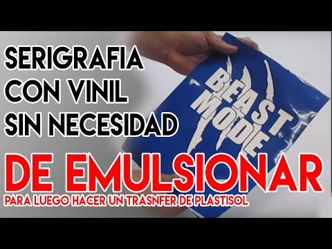 SERIGRAFIA CON VINILO SIN NECESIDAD DE EMULSION - TRANSFER DE PLASTISOL