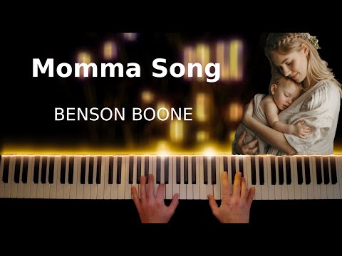 Momma Song (Beautiful Piano Cover) - Benson Boone
