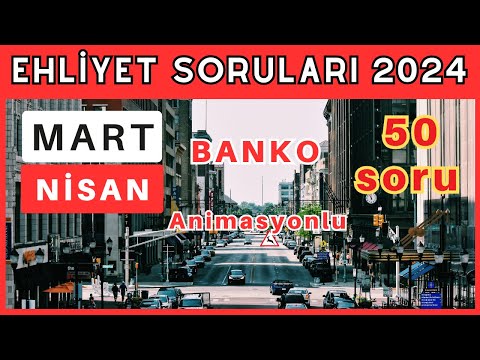 EHLİYET SINAV SORULARI 2024 MART, NİSAN 2024 EHLİYET SINAV SORULARI