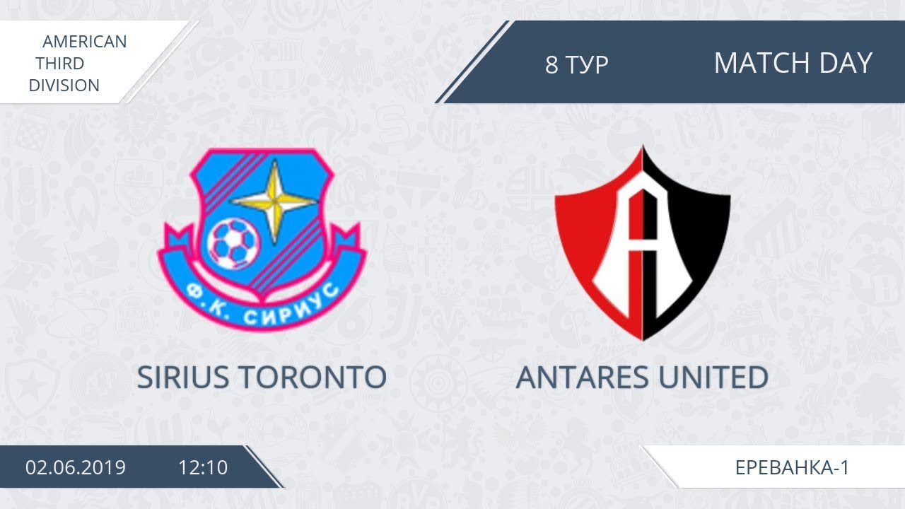 AFL19. America. Third Division. Day 8. Sirius Toronto - Antares United. camera iphone 8 plus apk