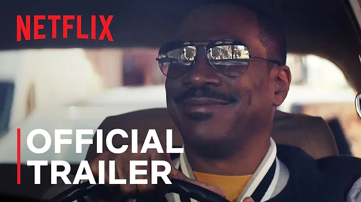 Beverly Hills Cop: Axel F | Official Trailer | Netflix - DayDayNews