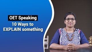 10 Ways to EXPLAIN something | OET Speaking
