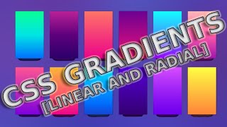 CSS Gradients (Linear and Radial Gradients Complete Guide)| Web Development | The Quick Code