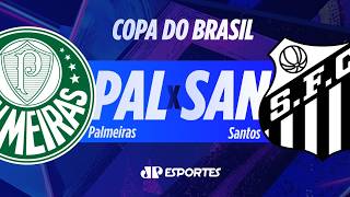 Palmeiras 3 x 0 Santos - 26/08/2026 - Copa do Brasil