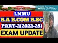 Lnmu Part 2 Exam Date 2024