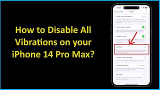 vibration ausschalten iphone 14 pro How to Disable All Vibrations on your iPhone 14 Pro Max?