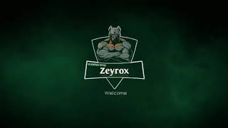 My Intro For Gaming Channel Zeyrox