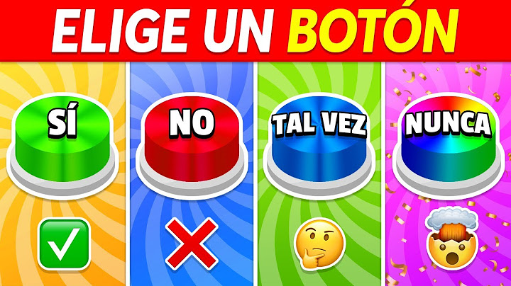 ¡Elige un BOTÓN! 😨🔥 ¿SÍ o NO o TAL VEZ o NUNCA?
