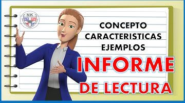 INFORME DE LECTURA concepto, pasos y ejemplo