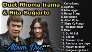 DUET RHOMA IRAMA DAN RITA SUGIARTO FULL ALBUM