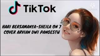 HARI BERSAMANYA - SHEILA ON 7 COVER ALVIAN DWI PANGESTU