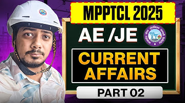 MPPTCL AE JE 2025 GK Current Affairs Part -02  || Marathon || Rishabh Sir (A.E.) #rishabhsir
