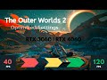 The Outer Worlds 2 PC | Optimized Settings: RTX 3060, RTX 4060, 4060 Laptop | 1080p 1440p 120 FPS