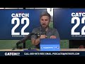 Patriots Catch-22 8/5 Takeaways from Padded Practices,  3 Up / Down from Training Camp