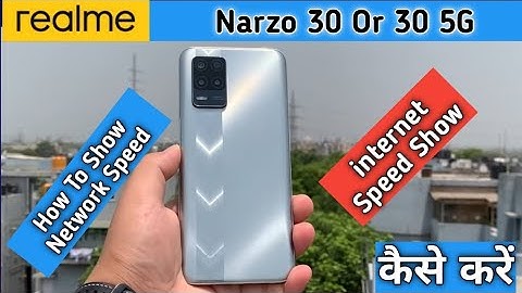 How To Show Network Speed in Realme Narzo 30 5G, internet Speed Show in Realme Narzo 30 or 30 5G