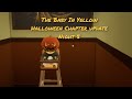 The Baby In Yellow | Halloween Chapter update | Night 5.