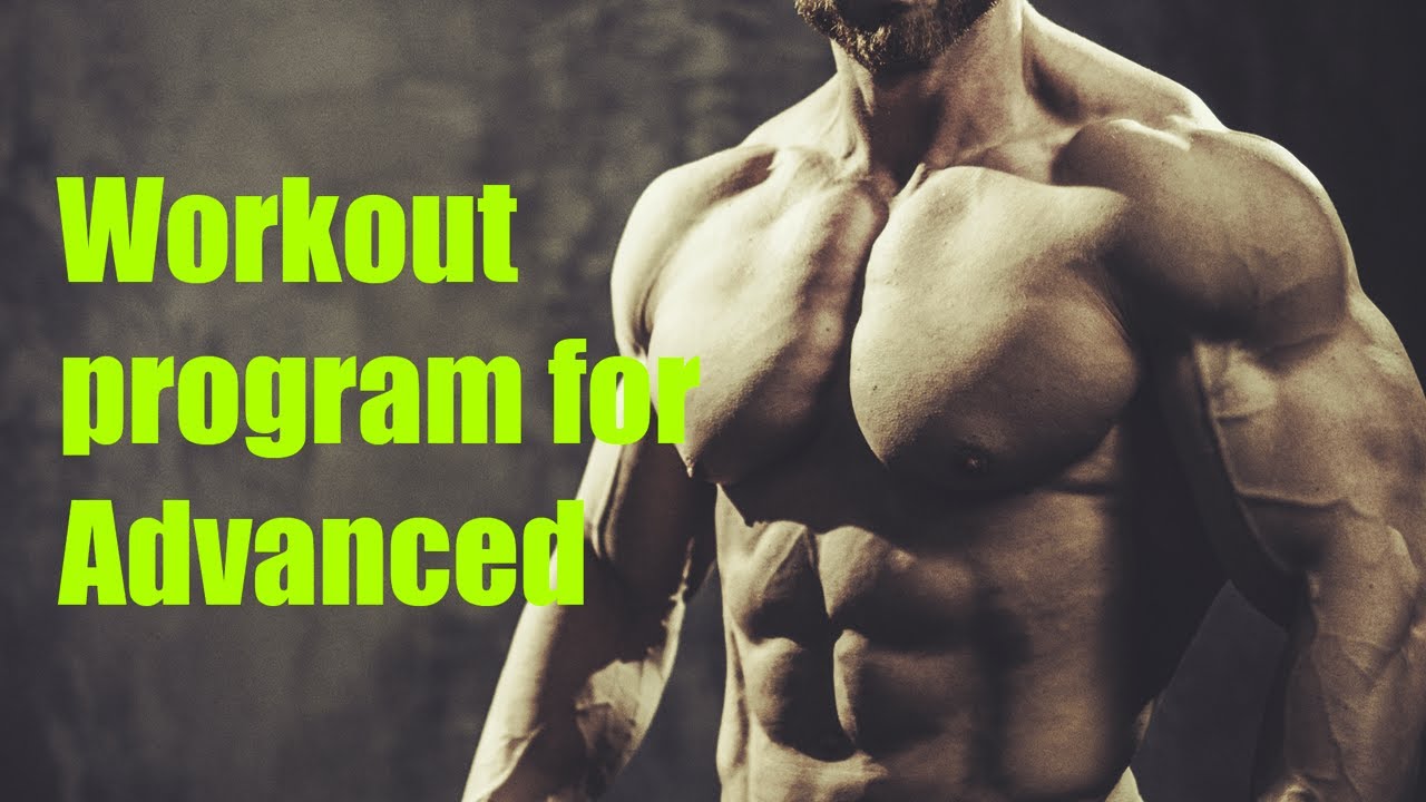 Workout program for Advanced - YouTube