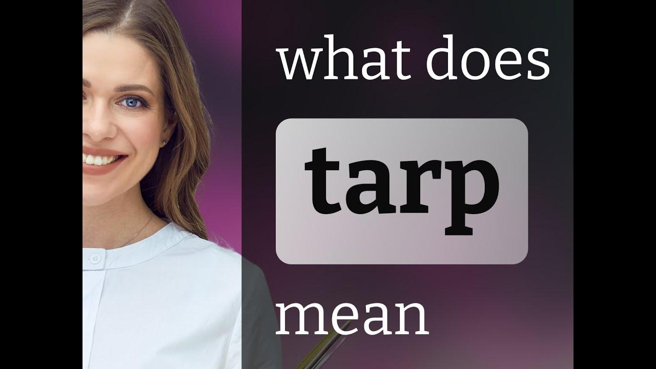 Tarp definition of TARP YouTube