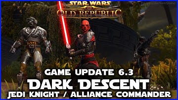 SWTOR - The Dark Descent/Secrets of the Enclave - Game Update 6.3 - Jedi Knight/Alliance Commander