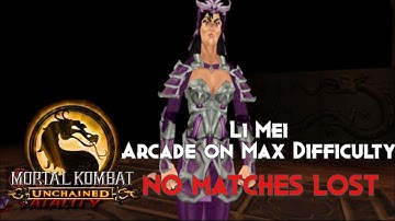 Mortal Kombat Deception(Unchained)Li Mei Arcade on MAXIMUM DIFFICULTY NO MATCHES|ROUNDS LOST