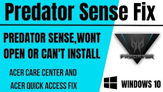 How to Fix Predator Sense Wont Open or Can't Install