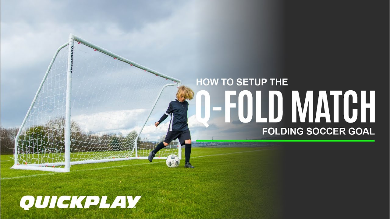 HOW TO: Setup the QUICKPLAY Q-FOLD Match 12x6ft Soccer Goal