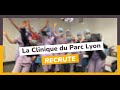 La clinique du parc lyon recrute