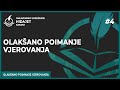 4 Olakšano poimanje vjerovanja - Adnan Muratović, prof.