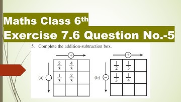 Exercise 7.6 Question no. 5 class 6 Maths Fractions