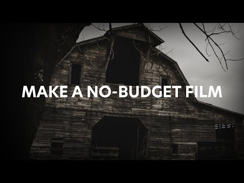 How to Make a No-Budget Short Film